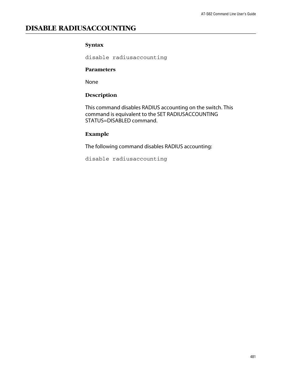 Disable radiusaccounting | Allied Telesis AT-S62 User Manual | Page 481 / 573