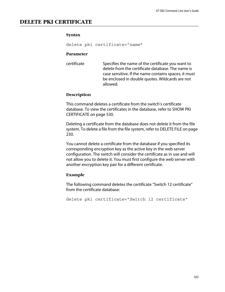 Delete pki certificate | Allied Telesis AT-S62 User Manual | Page 523 / 573