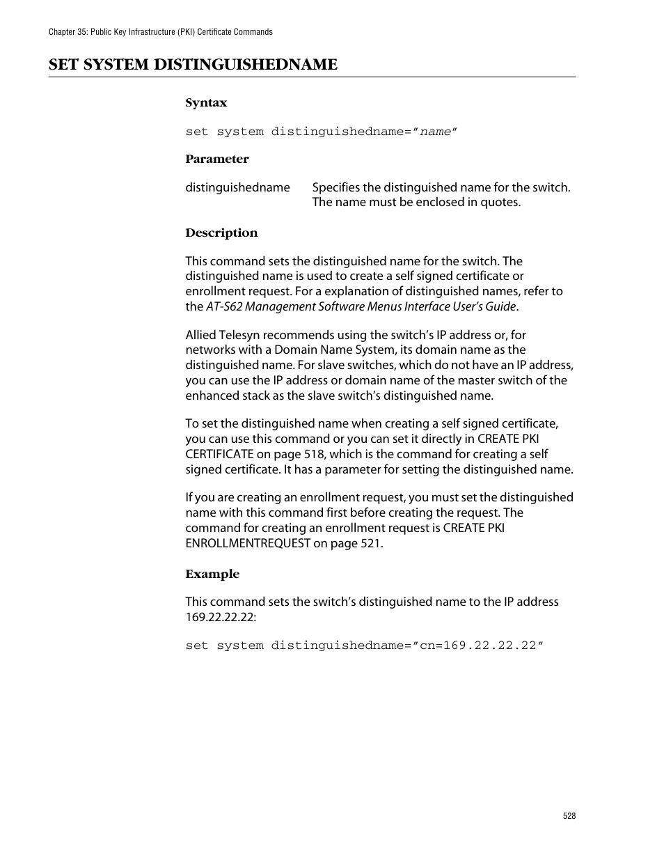 Set system distinguishedname, Stinguished name using set system | Allied Telesis AT-S62 User Manual | Page 528 / 573