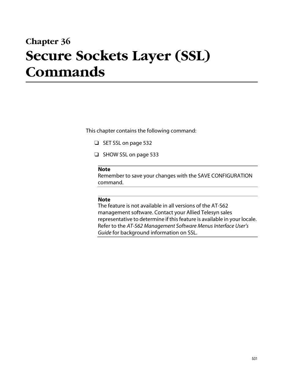 Chapter 36, Secure sockets layer (ssl) commands | Allied Telesis AT-S62 User Manual | Page 531 / 573