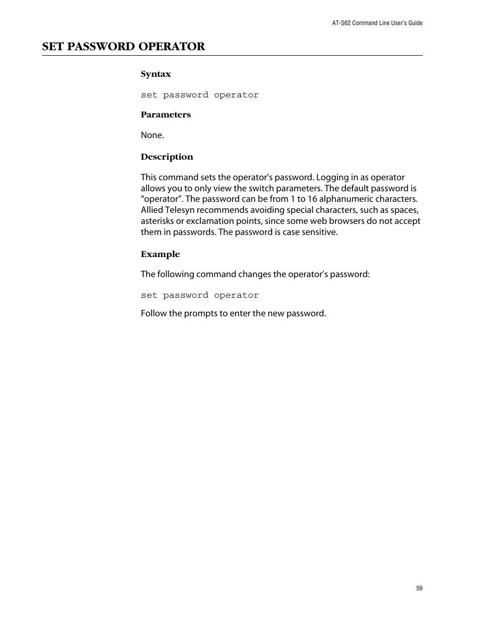 Set password operator | Allied Telesis AT-S62 User Manual | Page 59 / 573