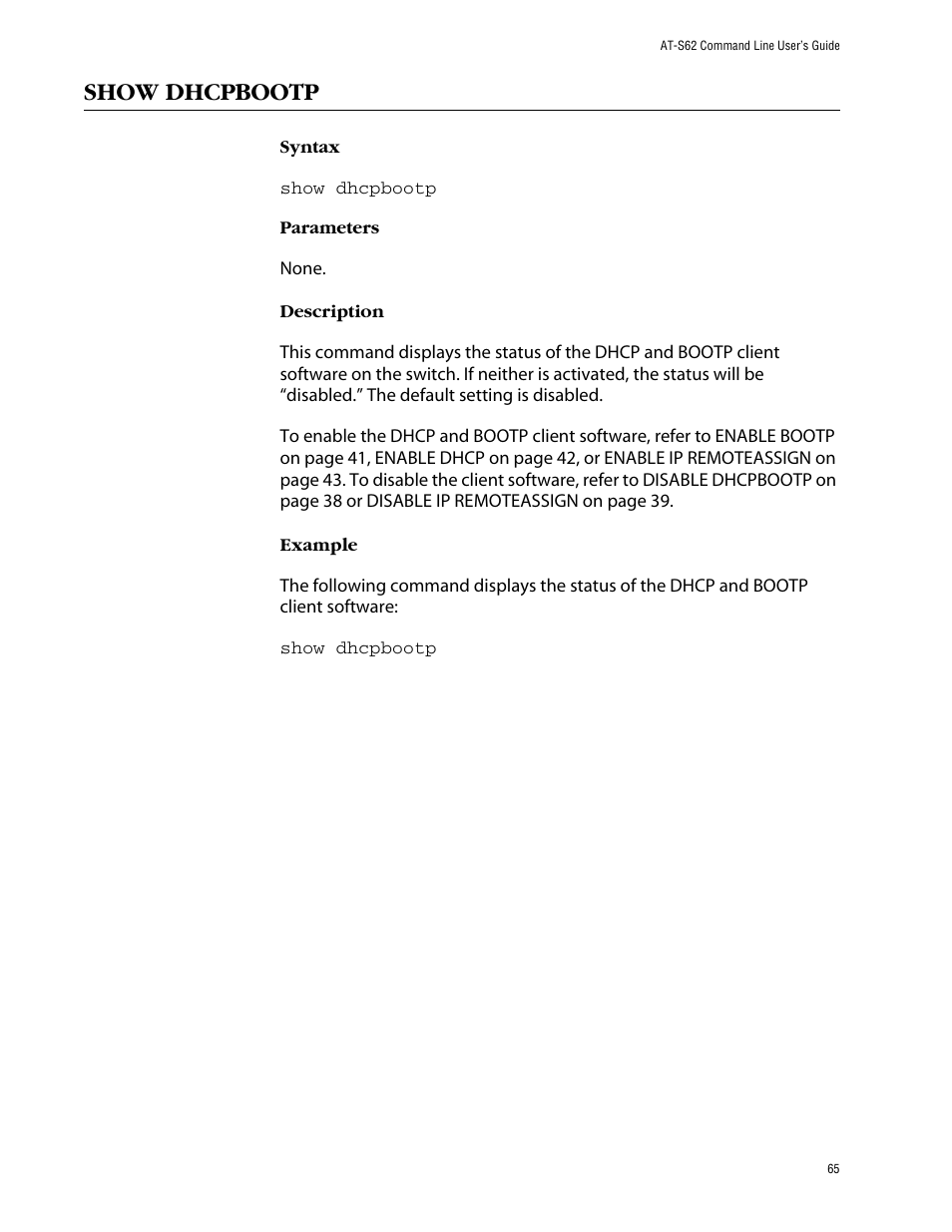 Show dhcpbootp | Allied Telesis AT-S62 User Manual | Page 65 / 573