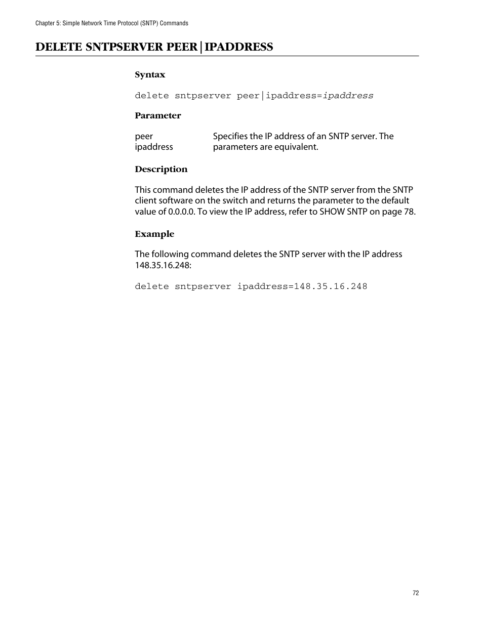Delete sntpserver peer|ipaddress | Allied Telesis AT-S62 User Manual | Page 72 / 573