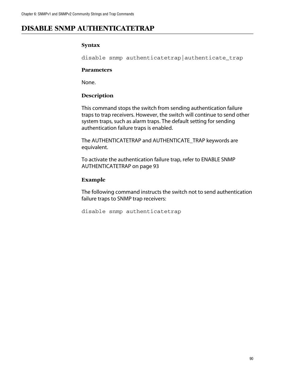 Disable snmp authenticatetrap | Allied Telesis AT-S62 User Manual | Page 90 / 573