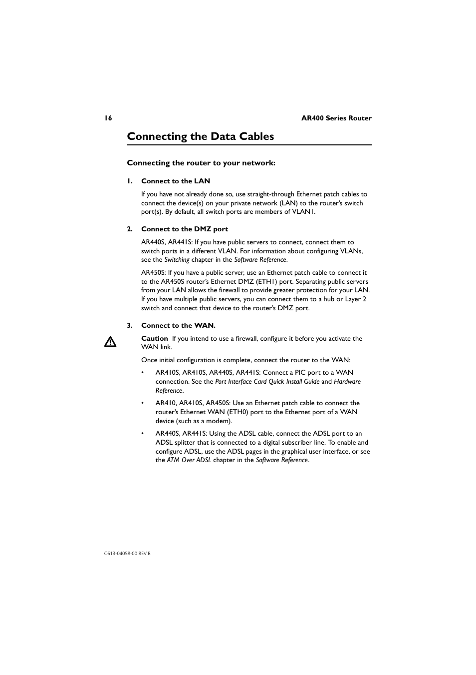 Connecting the data cables | Allied Telesis AR400 Series Router User Manual | Page 16 / 40