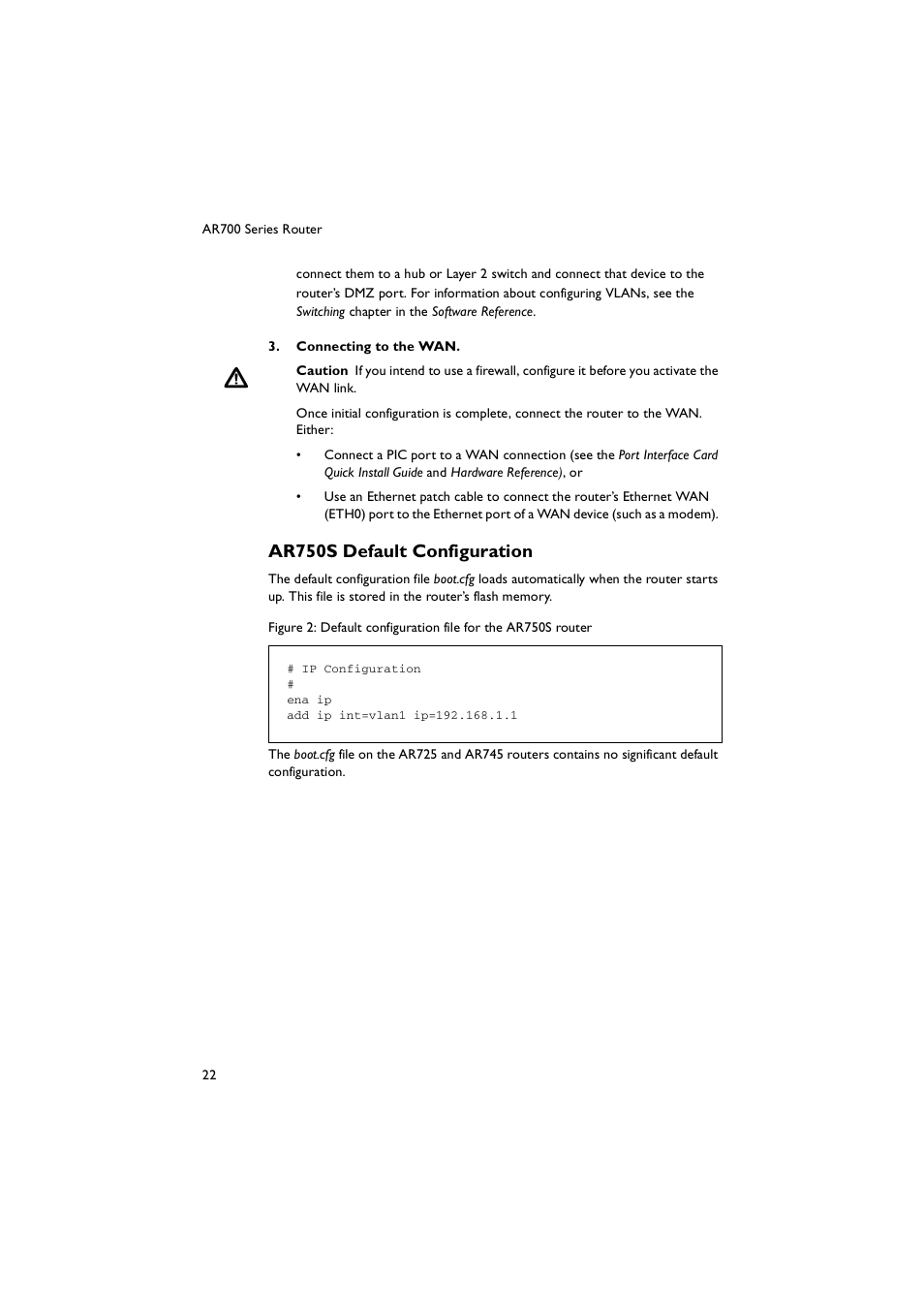 Ar750s default configuration | Allied Telesis AR700 Series Router User Manual | Page 22 / 52