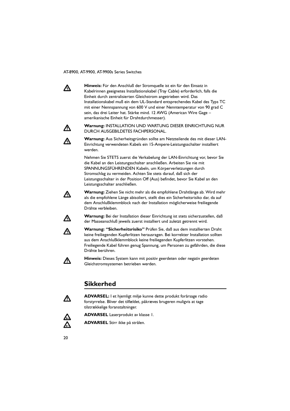 Sikkerhed | Allied Telesis AT-9900s Switches User Manual | Page 20 / 38