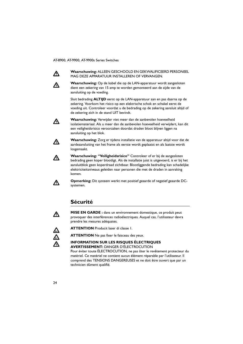 Sécurité | Allied Telesis AT-9900s Switches User Manual | Page 24 / 38