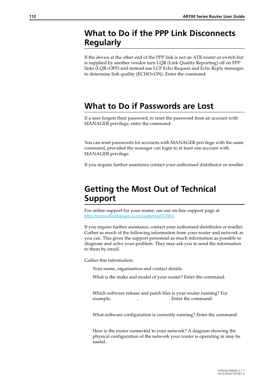 What to do if the ppp link disconnects regularly, What to do if passwords are lost, Getting the most out of technical support | What to do if the ppp link, What to do if passwords are lost” on, Getting the most | Allied Telesis AR700 SERIES Software Release 2.7.1 User Manual | Page 112 / 118