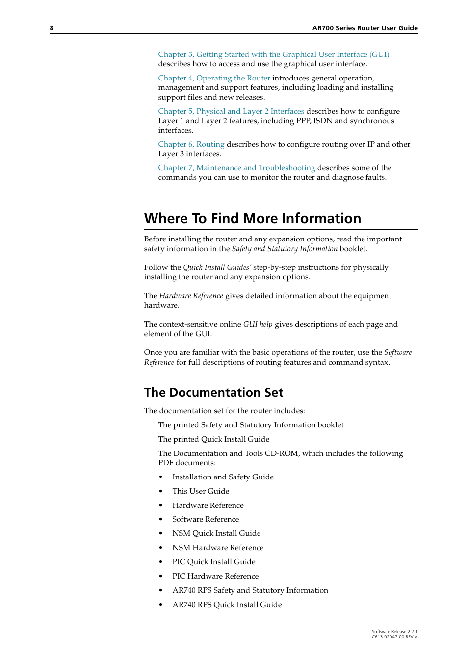 Where to find more information, The documentation set | Allied Telesis AR700 SERIES Software Release 2.7.1 User Manual | Page 8 / 118