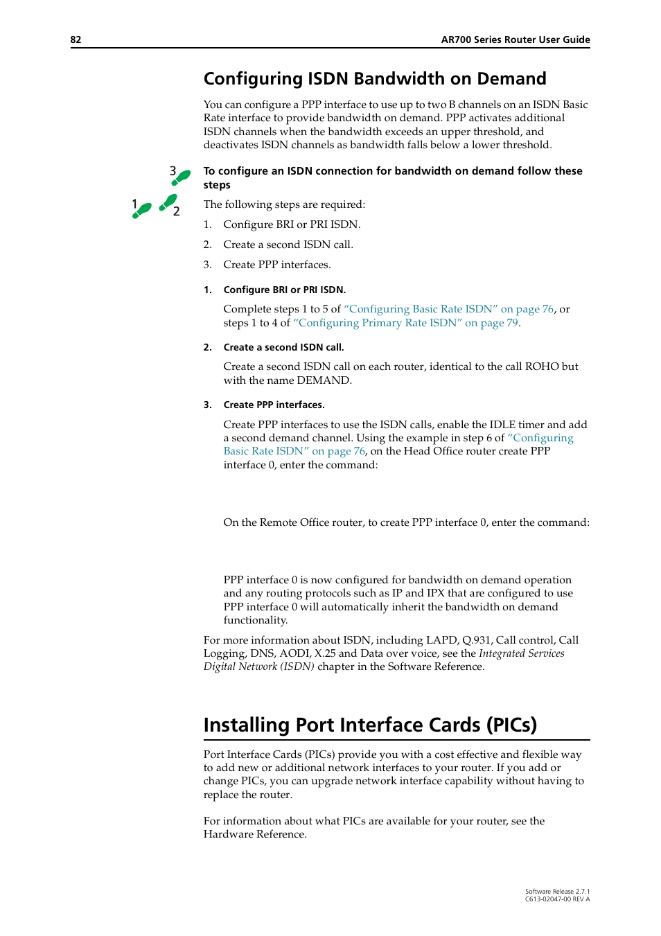 Configuring isdn bandwidth on demand, Installing port interface cards (pics) | Allied Telesis AR700 SERIES Software Release 2.7.1 User Manual | Page 82 / 118