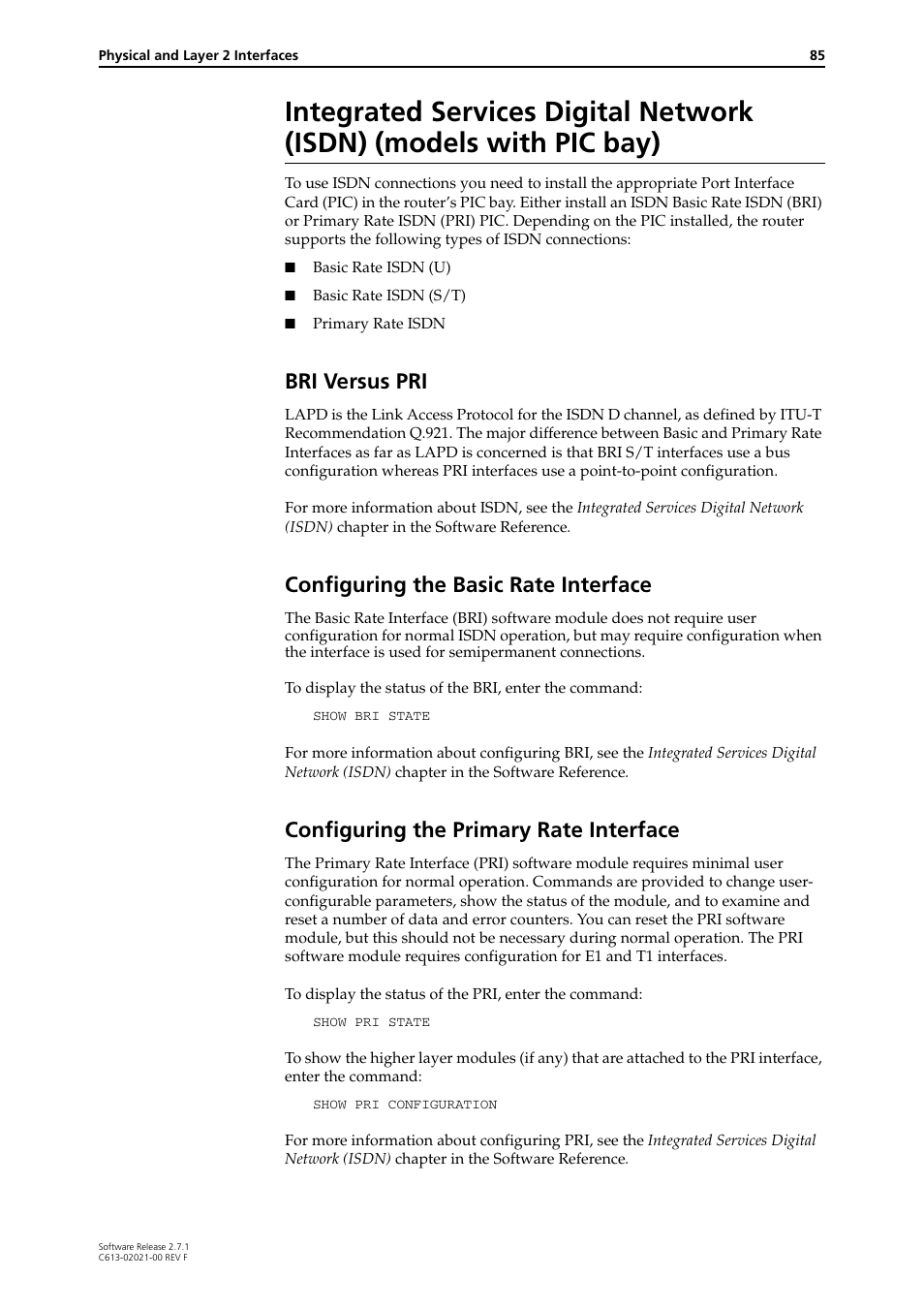 Bri versus pri, Configuring the basic rate interface, Configuring the primary rate interface | Allied Telesis AR400 SERIES Software Release 2.7.1 User Manual | Page 85 / 134