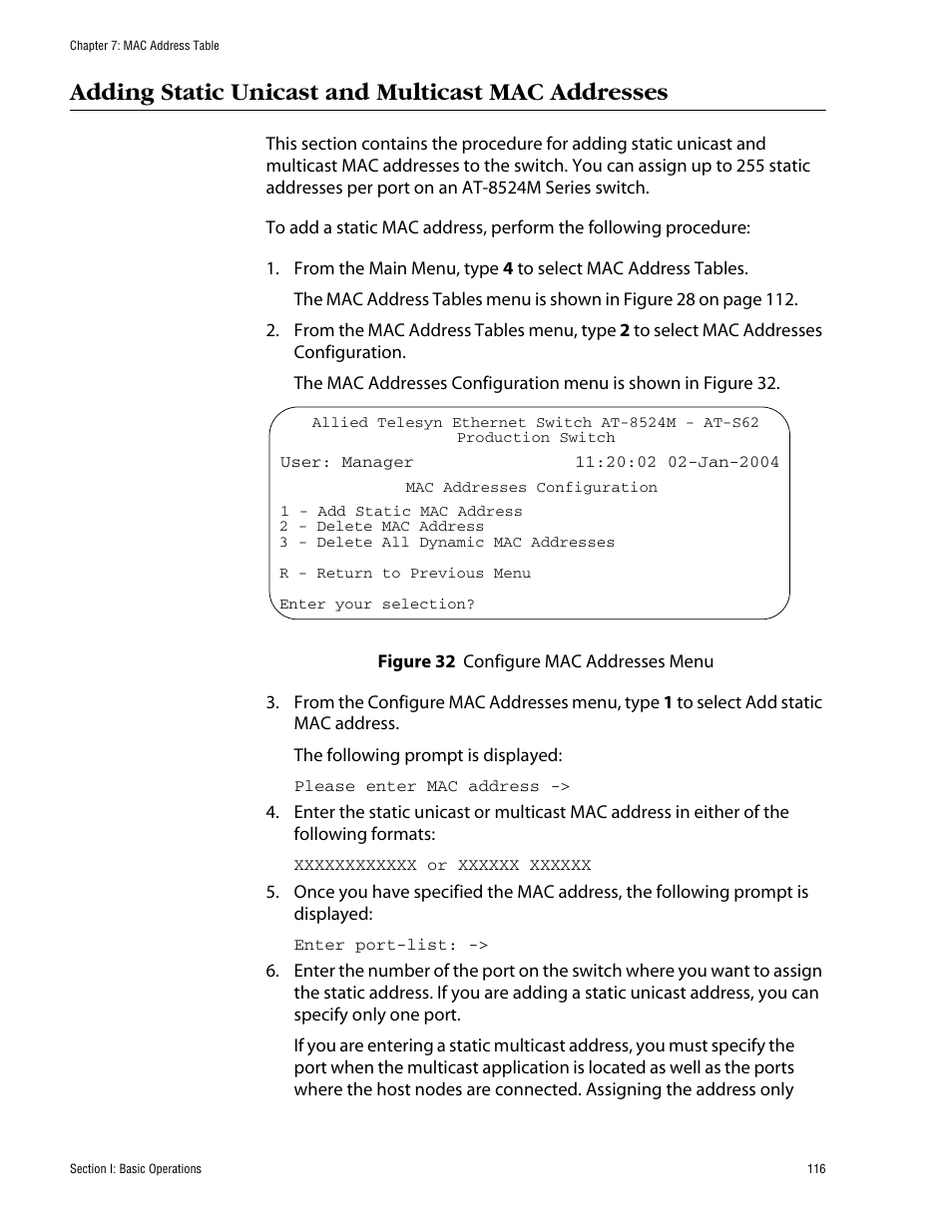 Adding static unicast and multicast mac addresses, Figure 32: configure mac addresses menu | Allied Telesis AT-S62 User Manual | Page 116 / 862