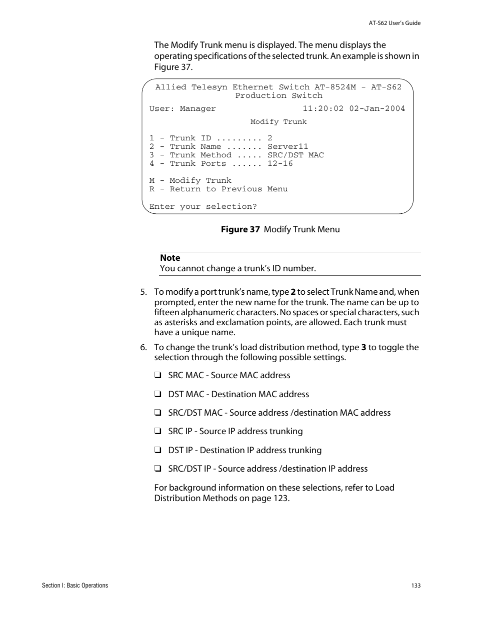 Figure 37: modify trunk menu | Allied Telesis AT-S62 User Manual | Page 133 / 862
