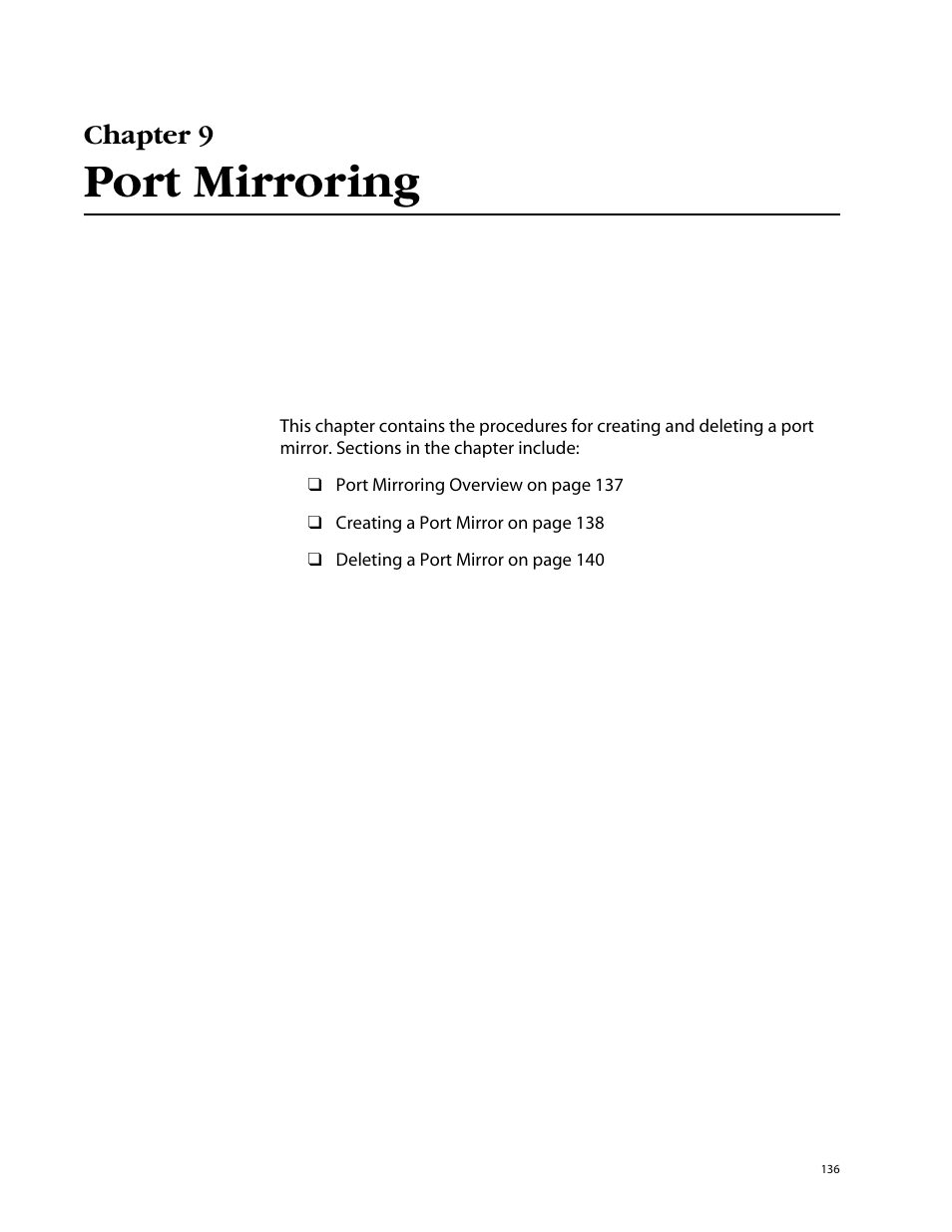 Chapter 9, Port mirroring, Chapter 9 port mirroring | Allied Telesis AT-S62 User Manual | Page 136 / 862