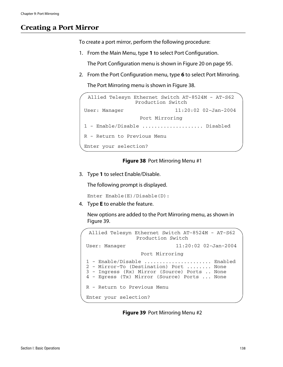 Creating a port mirror | Allied Telesis AT-S62 User Manual | Page 138 / 862