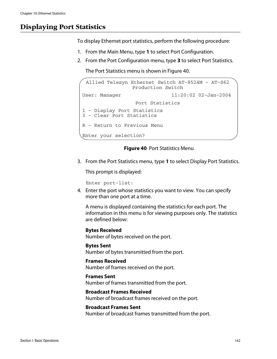 Displaying port statistics, Figure 40: port statistics menu | Allied Telesis AT-S62 User Manual | Page 142 / 862