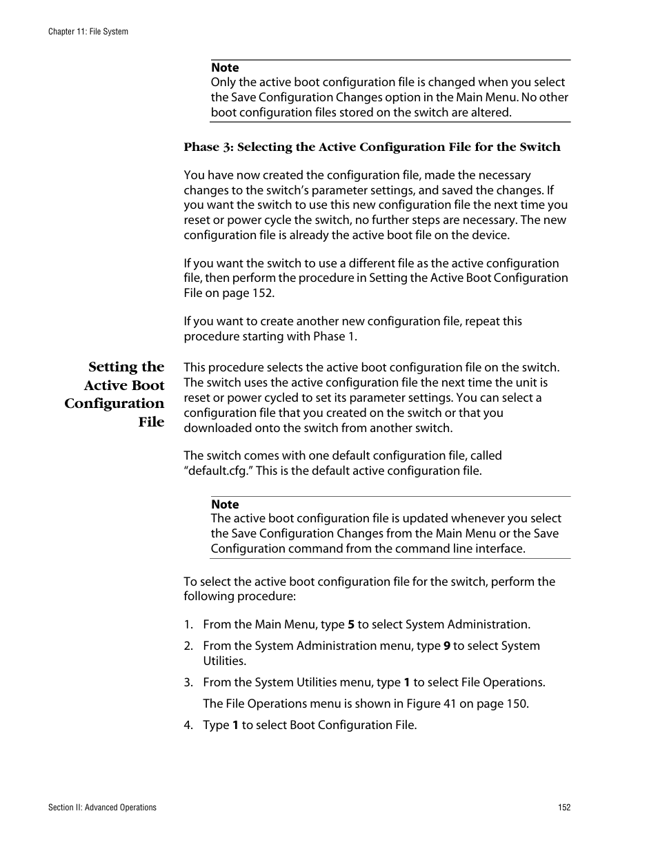 Setting the active boot configuration file | Allied Telesis AT-S62 User Manual | Page 152 / 862