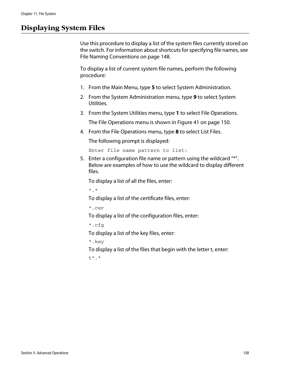 Displaying system files | Allied Telesis AT-S62 User Manual | Page 158 / 862