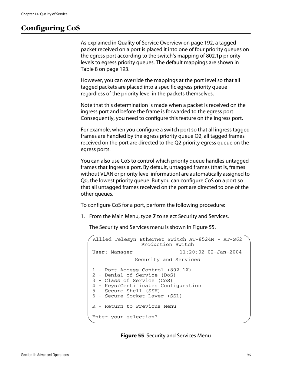 Configuring cos, Figure 55: security and services menu | Allied Telesis AT-S62 User Manual | Page 196 / 862