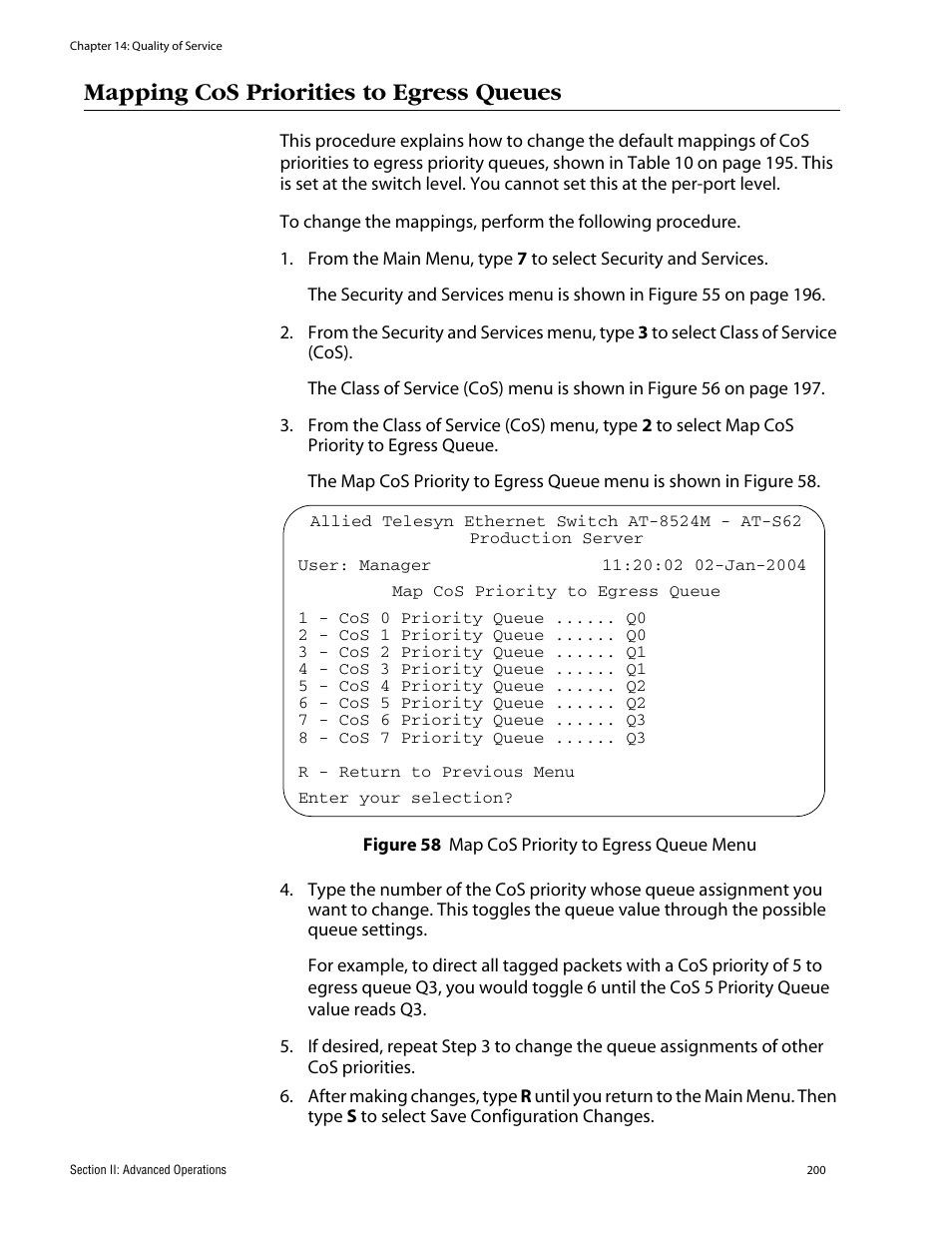 Mapping cos priorities to egress queues, Figure 58: map cos priority to egress queue menu | Allied Telesis AT-S62 User Manual | Page 200 / 862