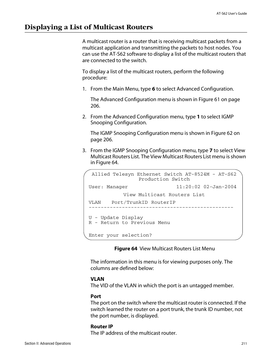 Displaying a list of multicast routers, Figure 64: view multicast routers list menu | Allied Telesis AT-S62 User Manual | Page 211 / 862