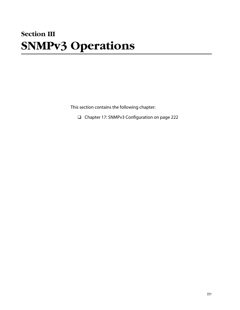 Section iii, Snmpv3 operations, Section iii snmpv3 operations | Allied Telesis AT-S62 User Manual | Page 221 / 862