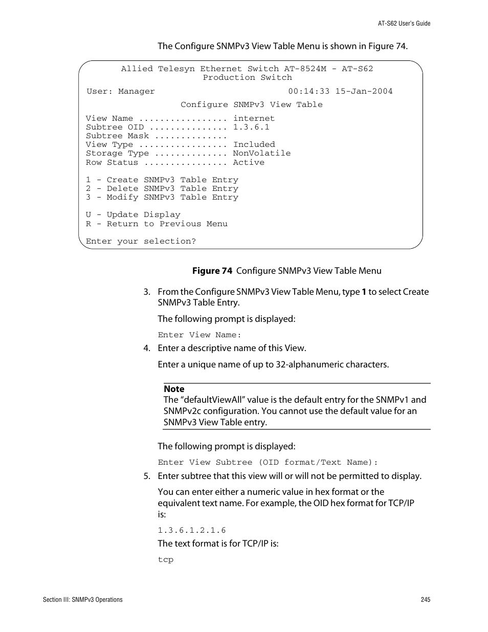 Figure 74: configure snmpv3 view table menu | Allied Telesis AT-S62 User Manual | Page 245 / 862