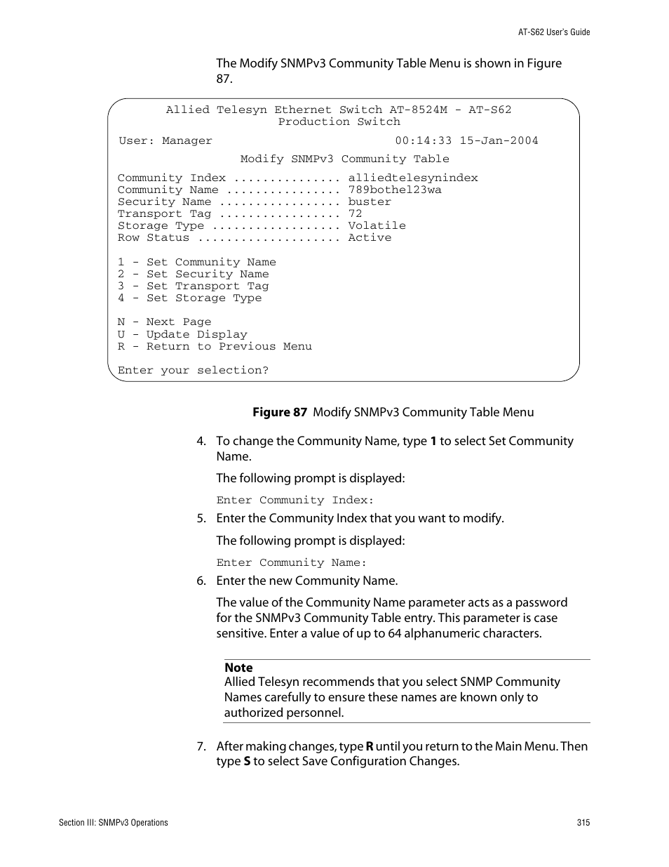 Figure 87: modify snmpv3 community table menu | Allied Telesis AT-S62 User Manual | Page 315 / 862