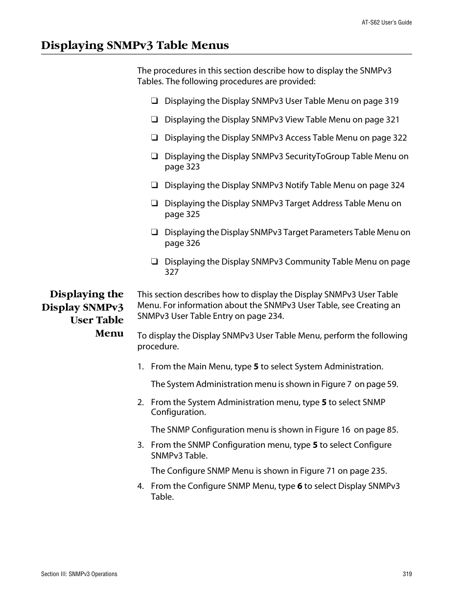 Displaying snmpv3 table menus, Displaying the display snmpv3 user table menu | Allied Telesis AT-S62 User Manual | Page 319 / 862