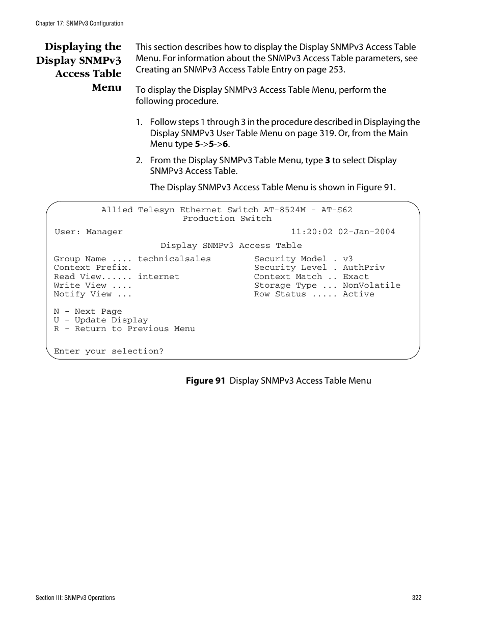 Displaying the display snmpv3 access table menu, Figure 91: display snmpv3 access table menu | Allied Telesis AT-S62 User Manual | Page 322 / 862