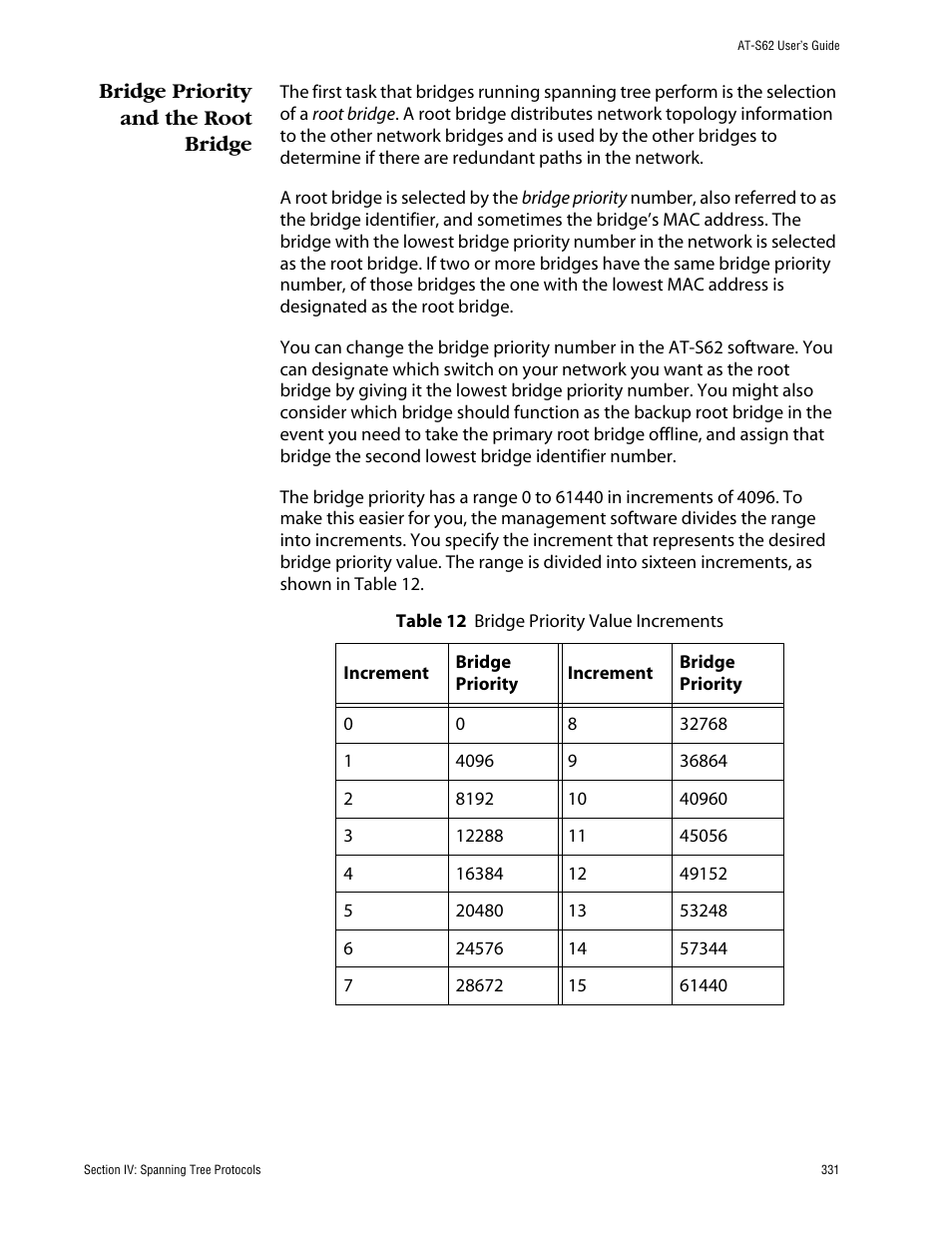 Bridge priority and the root bridge | Allied Telesis AT-S62 User Manual | Page 331 / 862