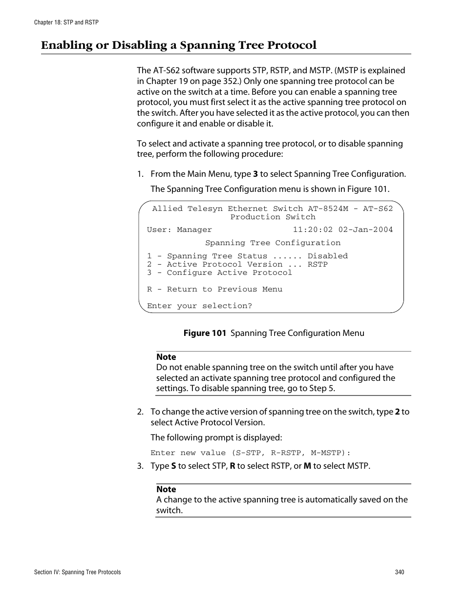 Enabling or disabling a spanning tree protocol, Figure 101: spanning tree configuration menu | Allied Telesis AT-S62 User Manual | Page 340 / 862