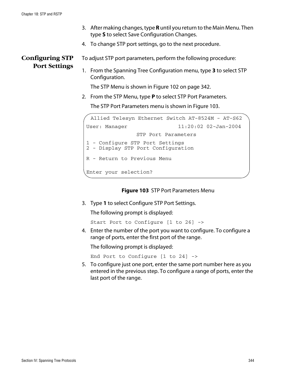 Configuring stp port settings, Figure 103: stp port parameters menu | Allied Telesis AT-S62 User Manual | Page 344 / 862