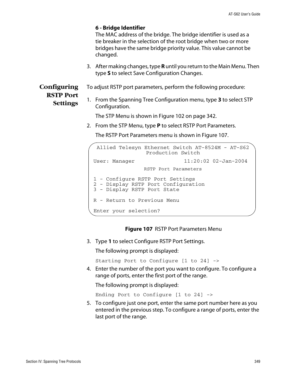 Configuring rstp port settings, Figure 107: rstp port parameters menu | Allied Telesis AT-S62 User Manual | Page 349 / 862
