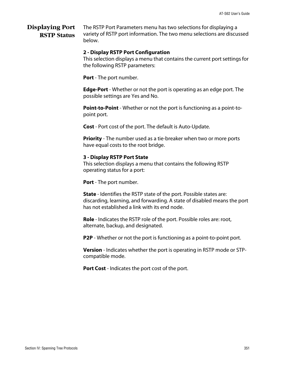 Displaying port rstp status | Allied Telesis AT-S62 User Manual | Page 351 / 862