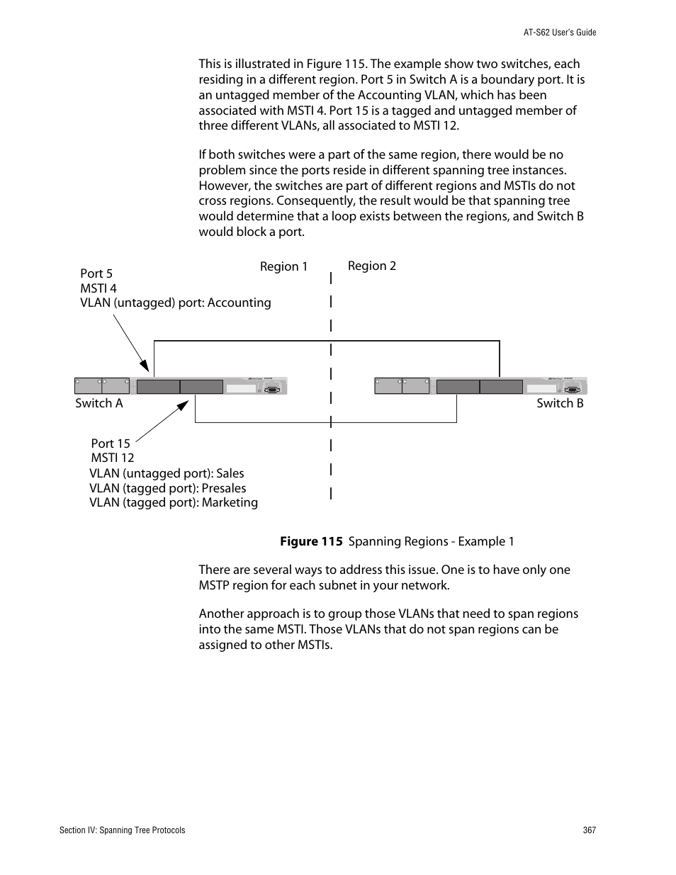 Figure 115: spanning regions - example 1 | Allied Telesis AT-S62 User Manual | Page 367 / 862