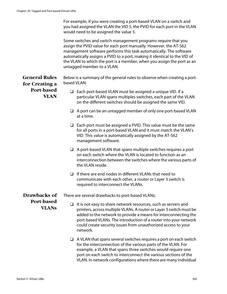 General rules for creating a port-based vlan, Drawbacks of port-based vlans | Allied Telesis AT-S62 User Manual | Page 390 / 862