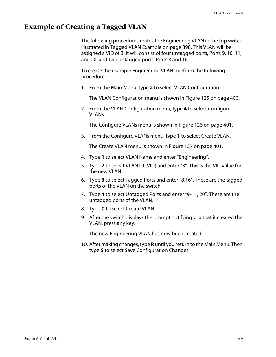 Example of creating a tagged vlan | Allied Telesis AT-S62 User Manual | Page 405 / 862