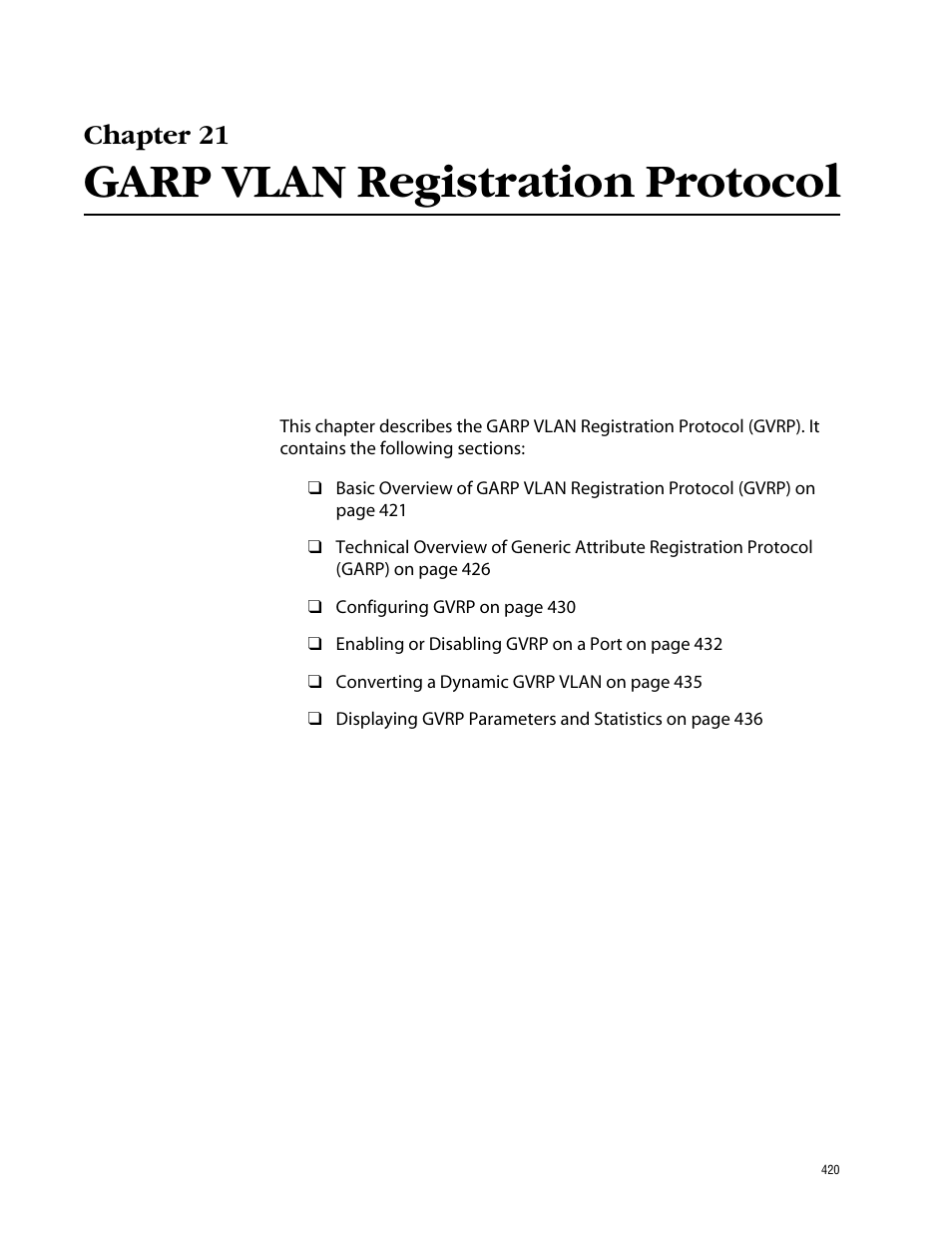 Chapter 21, Garp vlan registration protocol, Chapter 21 garp vlan registration protocol | Allied Telesis AT-S62 User Manual | Page 420 / 862