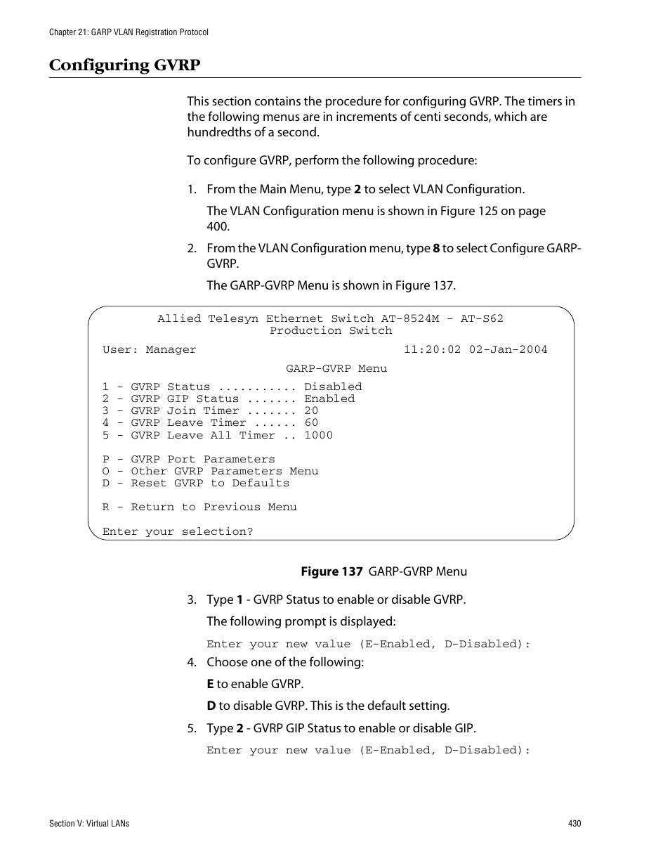 Configuring gvrp, Figure 137: garp-gvrp menu | Allied Telesis AT-S62 User Manual | Page 430 / 862