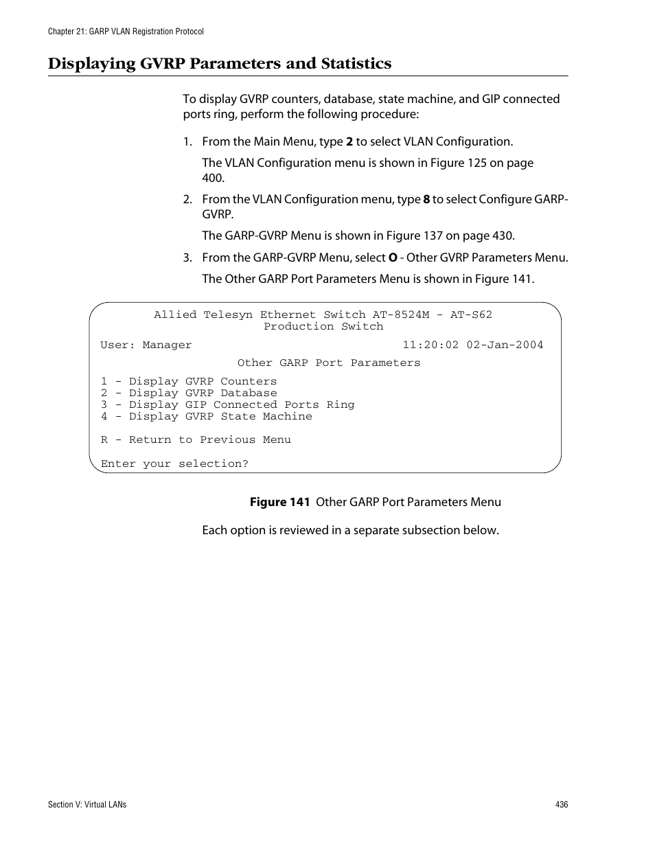 Displaying gvrp parameters and statistics, Figure 141: other garp port parameters menu | Allied Telesis AT-S62 User Manual | Page 436 / 862