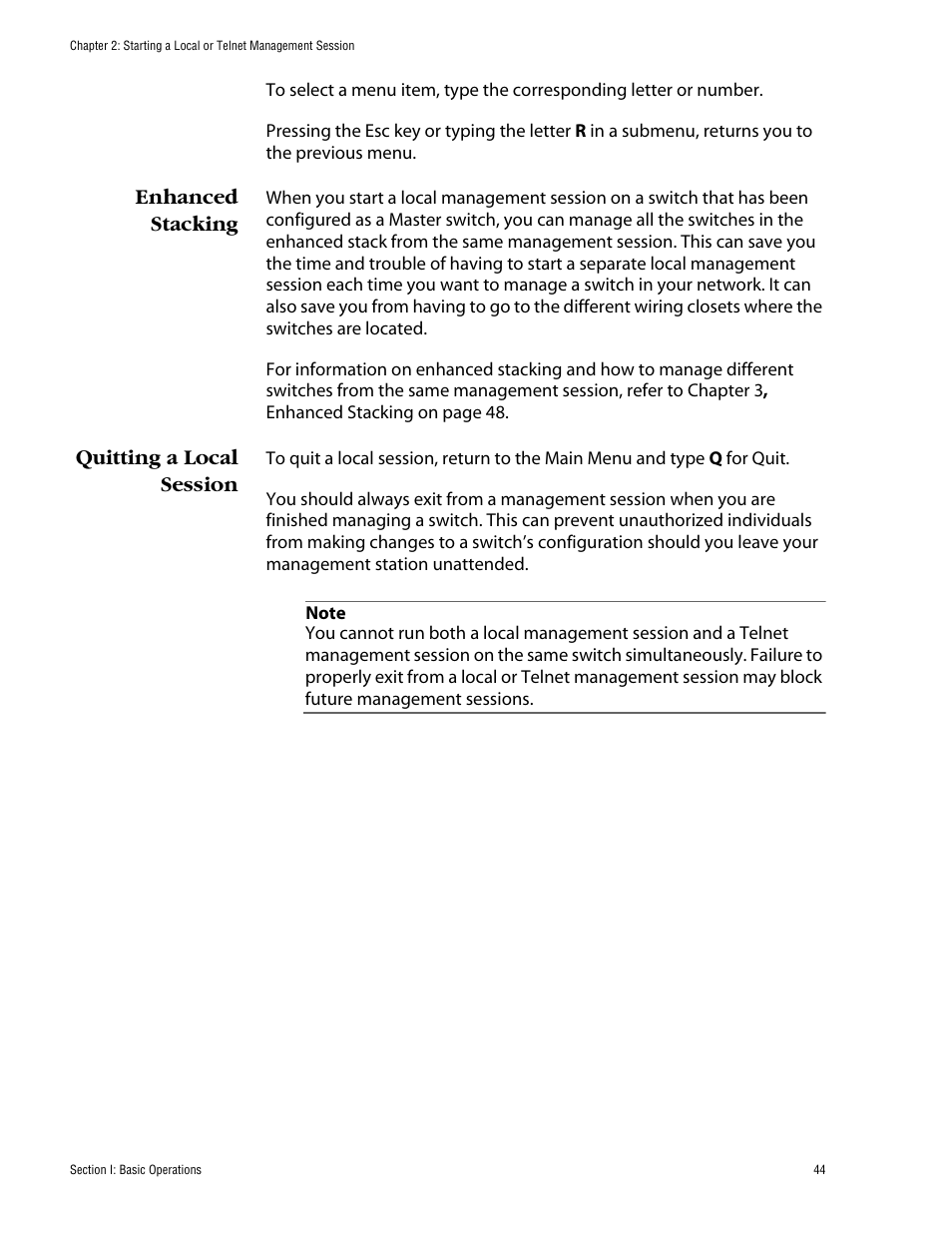Enhanced stacking, Quitting a local session, Enhanced stacking quitting a local session | Allied Telesis AT-S62 User Manual | Page 44 / 862