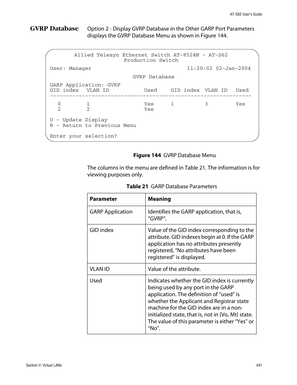 Gvrp database, Figure 144: gvrp database menu | Allied Telesis AT-S62 User Manual | Page 441 / 862