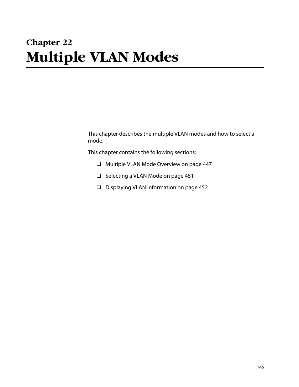 Chapter 22, Multiple vlan modes, Chapter 22 multiple vlan modes | Allied Telesis AT-S62 User Manual | Page 446 / 862