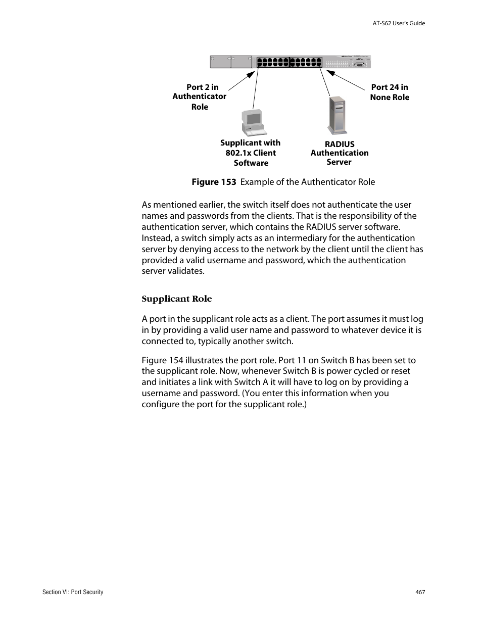 Figure 153: example of the authenticator role | Allied Telesis AT-S62 User Manual | Page 467 / 862