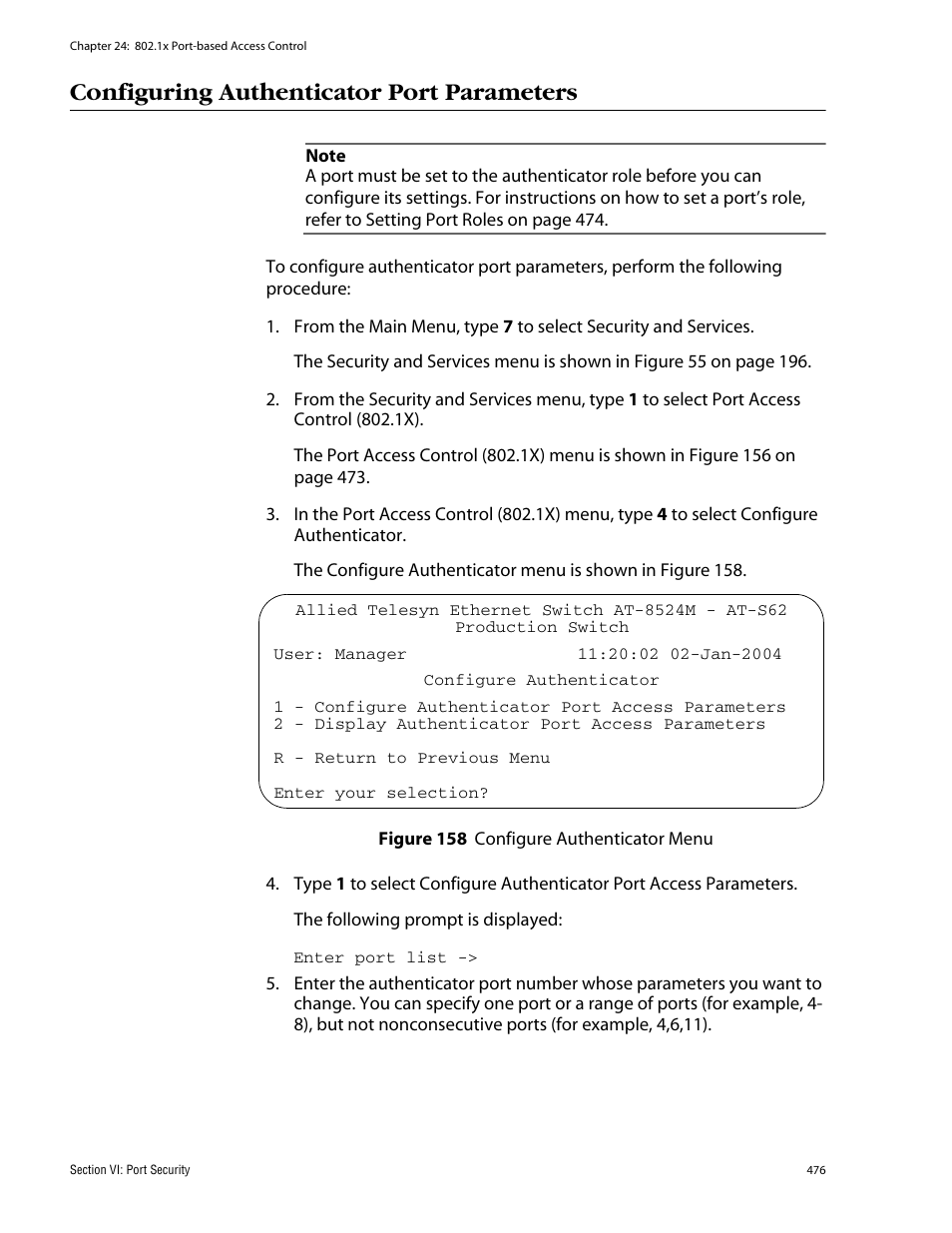 Configuring authenticator port parameters, Figure 158: configure authenticator menu | Allied Telesis AT-S62 User Manual | Page 476 / 862