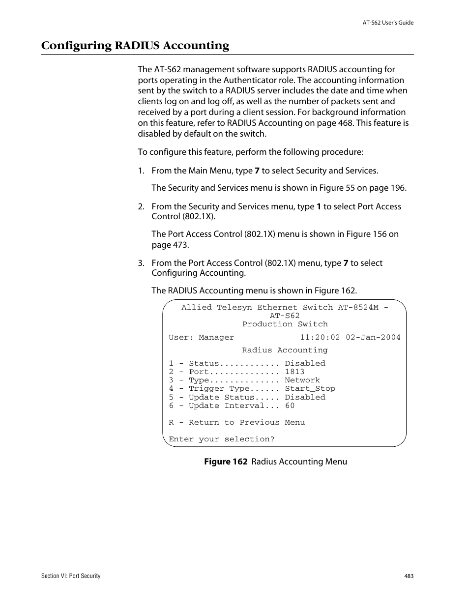 Configuring radius accounting, Figure 162: radius accounting menu | Allied Telesis AT-S62 User Manual | Page 483 / 862