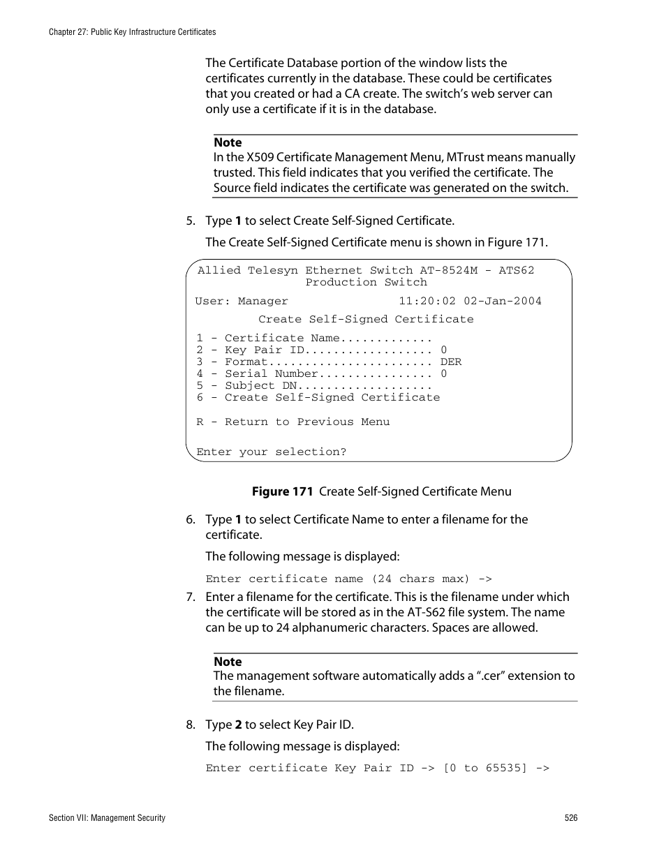 Figure 171: create self-signed certificate menu | Allied Telesis AT-S62 User Manual | Page 526 / 862