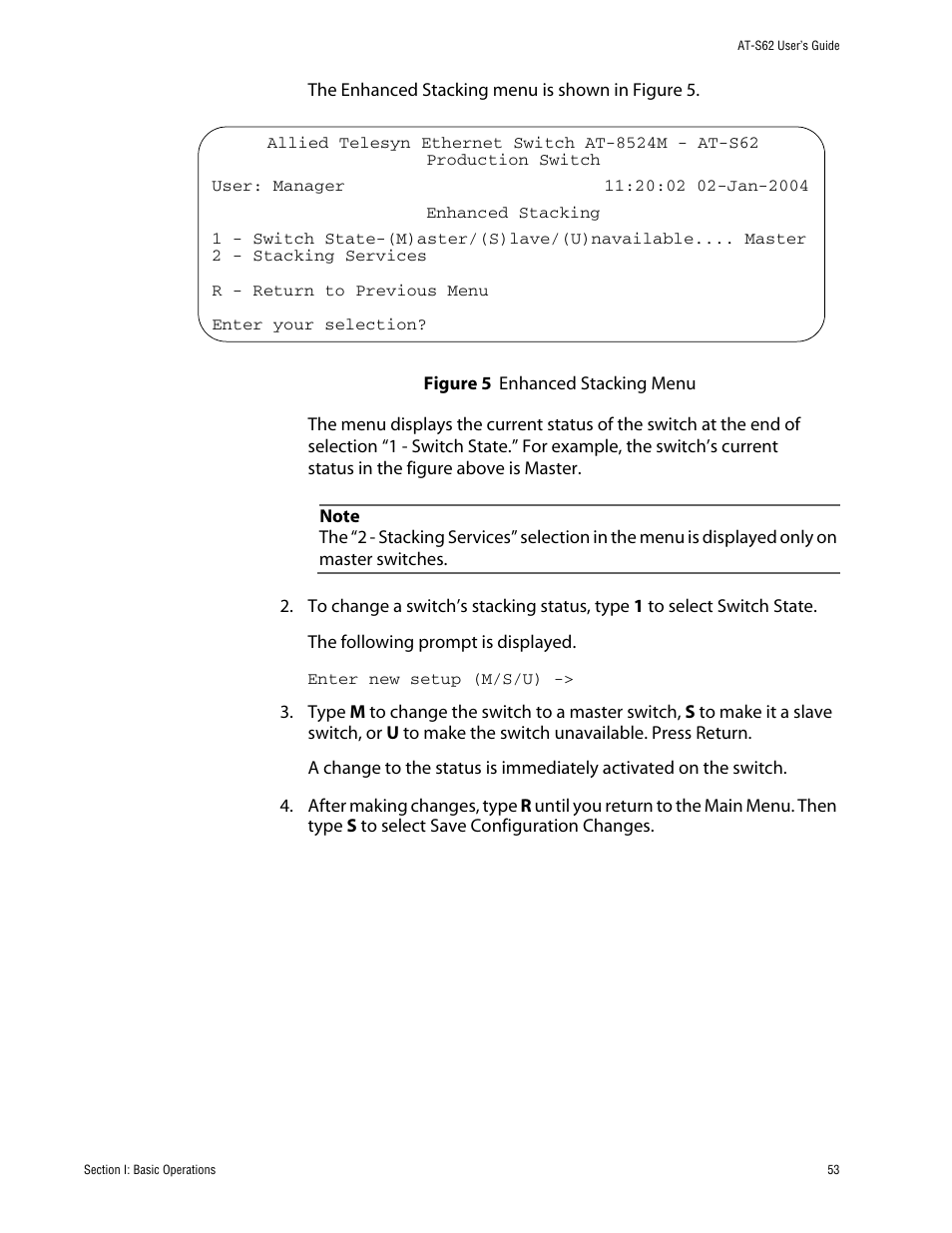 Figure 5: enhanced stacking menu | Allied Telesis AT-S62 User Manual | Page 53 / 862